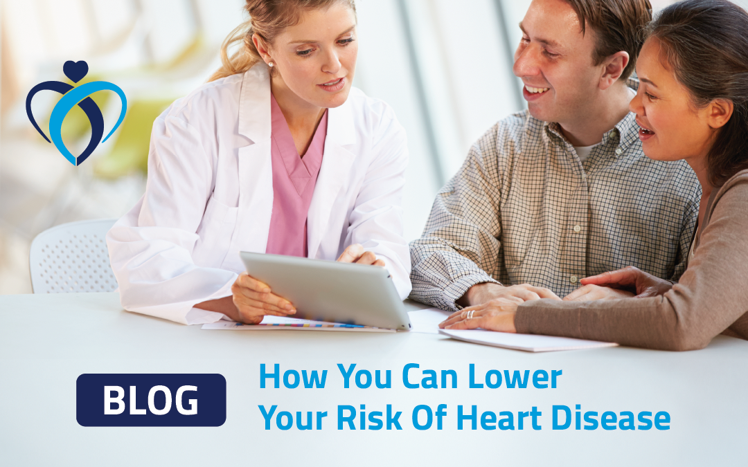 How You Can Lower Your Risk of Heart Disease