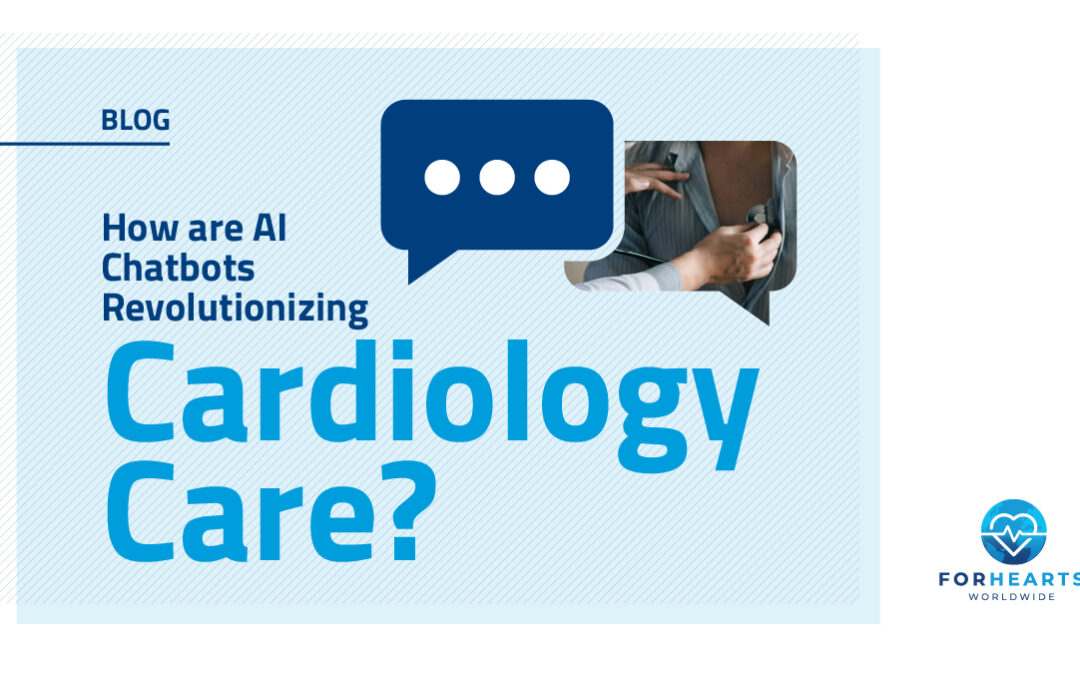 How Are AI Chatbots Revolutionizing Cardiology Care?