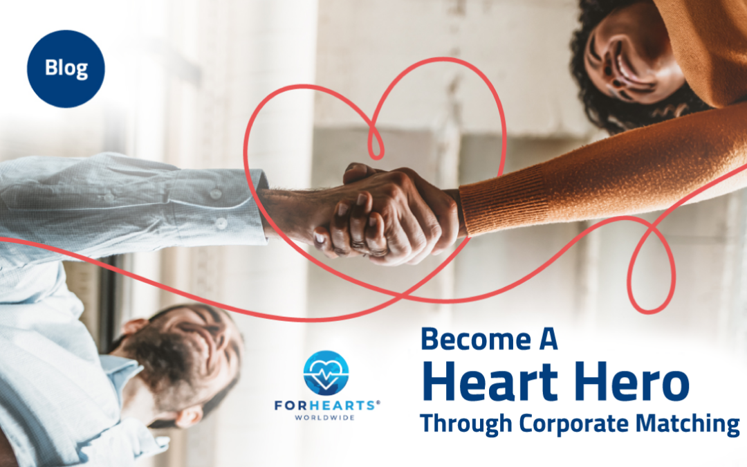 How to Become a Heart Hero Through Corporate Matching